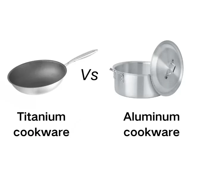 titanium cookware vs aluminum cookware